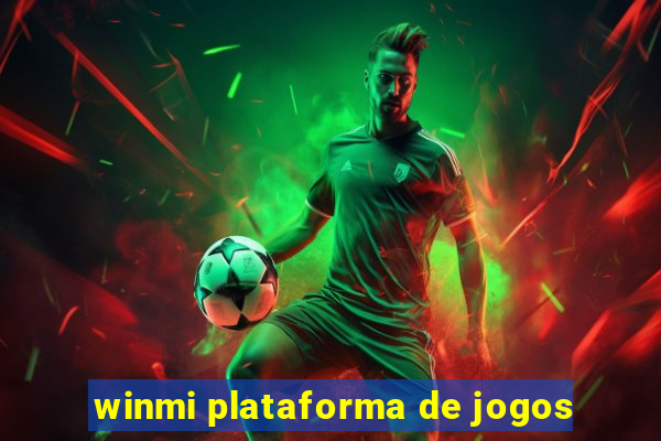 winmi plataforma de jogos